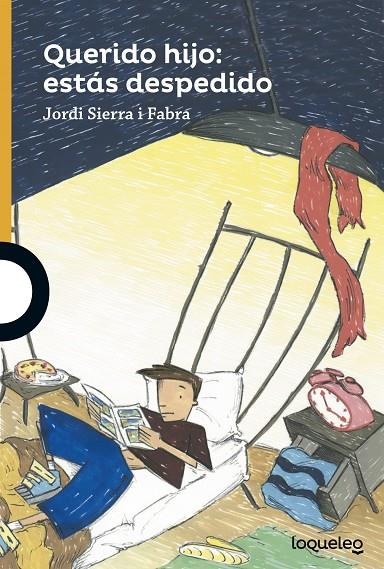 QUERIDO HIJO: ESTÁS DESPEDIDO | 9788491221173 | SIERRA I FABRA, JORDI | Llibreria Online de Tremp