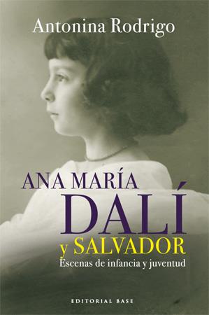 ANA MARIA DALI Y SALVADOR | 9788492437009 | RODRIGO, ANTONINA | Llibreria Online de Tremp