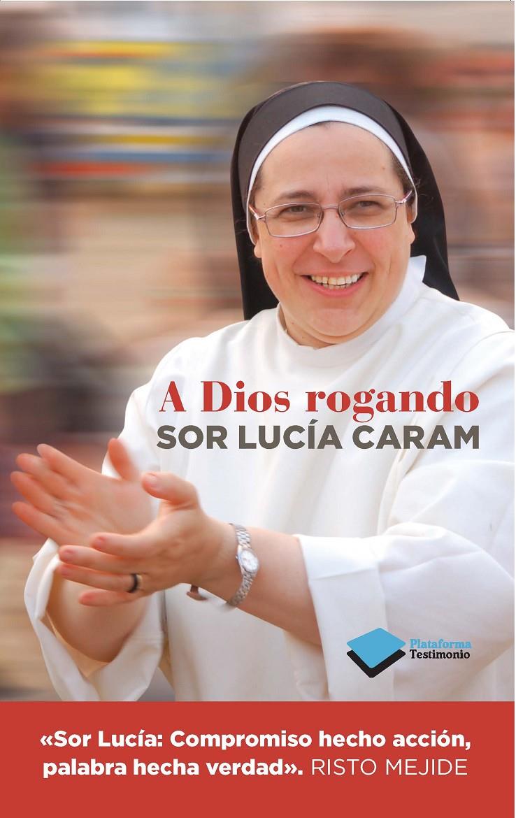 A DIOS ROGANDO | 9788415880820 | CARAM, LUCÍA | Llibreria Online de Tremp