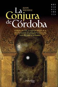 CONJURA DE CORDOBA, LA | 9788497633499 | KRESDEZ, JUAN | Llibreria Online de Tremp