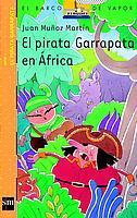 PIRATA GARRAPATA EN AFRICA, EL | 9788434882157 | MUÑOZ MARTIN, JUAN | Llibreria Online de Tremp