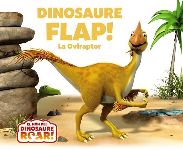 DINOSAURE FLAP! LA OVIRAPTOR | 9788413490519 | CURTIS, PETER | Llibreria Online de Tremp