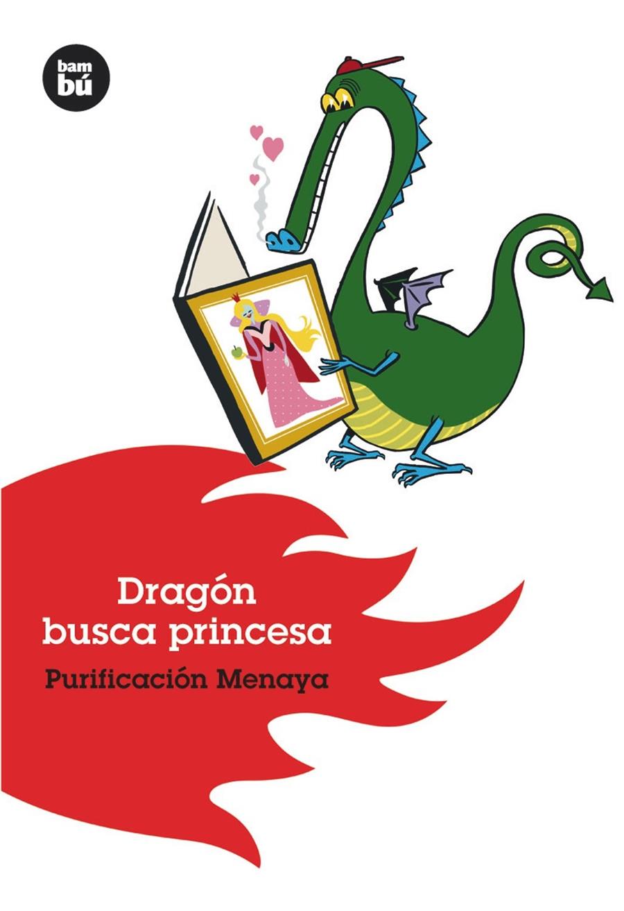 DRAGON BUSCA PRINCESA | 9788493482640 | MENAYA, PURIFICACION | Llibreria Online de Tremp