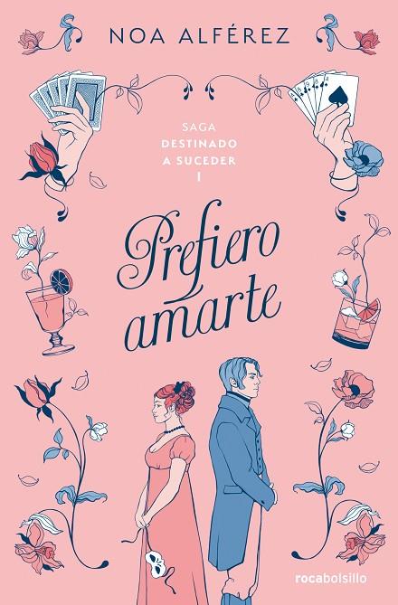 PREFIERO AMARTE (DESTINADO A SUCEDER 1) | 9788419498267 | ALFÉREZ, NOA | Llibreria Online de Tremp