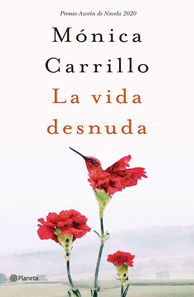 LA VIDA DESNUDA | 9788408227120 | CARRILLO, MÓNICA | Llibreria Online de Tremp