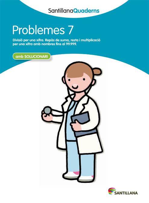 PROBLEMES 7 SANTILLANA QUADERNS | 9788468014029 | VARIOS AUTORES | Llibreria Online de Tremp