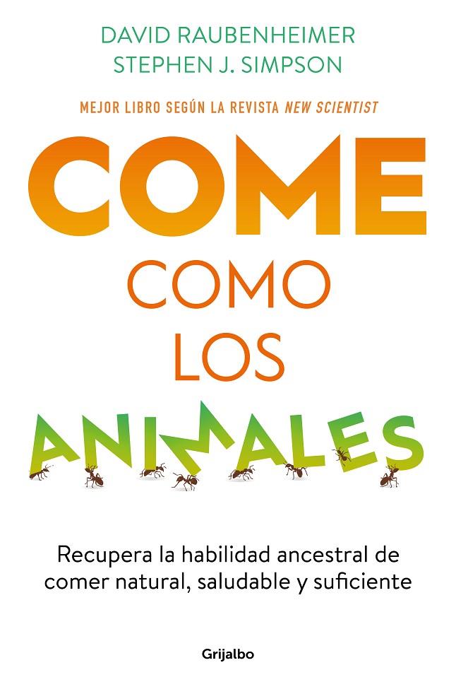 COME COMO LOS ANIMALES | 9788425363696 | RAUBENHEIMER, DAVID/SIMPSON, STEPHEN J. | Llibreria Online de Tremp