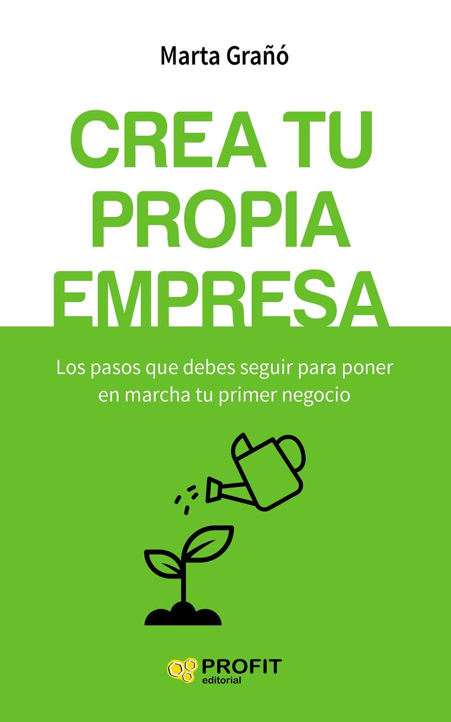 CREA TU PROPIA EMPRESA | 9788416583256 | GRAÑÓ CALVETE, MARTA | Llibreria Online de Tremp