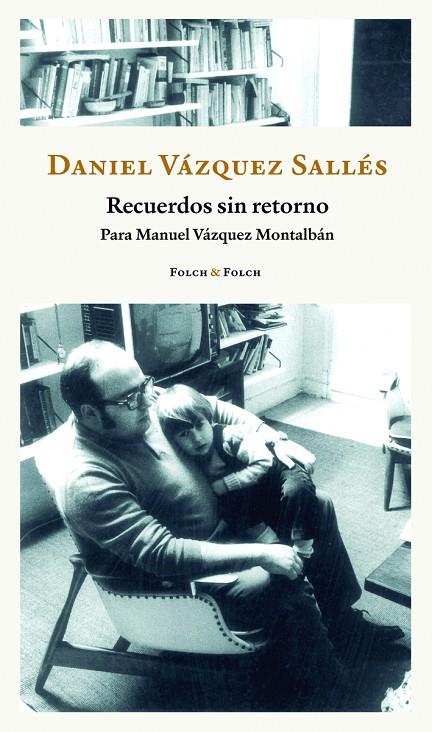 RECUERDOS SIN RETORNO | 9788419563255 | VÁZQUEZ SALLÉS, DANIEL | Llibreria Online de Tremp