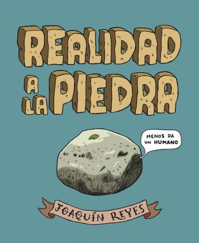 REALIDAD A LA PIEDRA | 9788439727781 | REYES CANO,JOAQUIN | Llibreria Online de Tremp