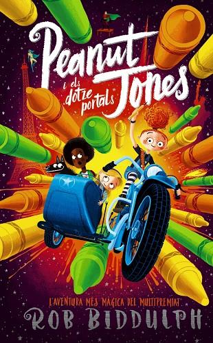 PEANUT JONES I ELS DOTZE PORTALS | 9788448955380 | BIDDULPH, ROB | Llibreria Online de Tremp