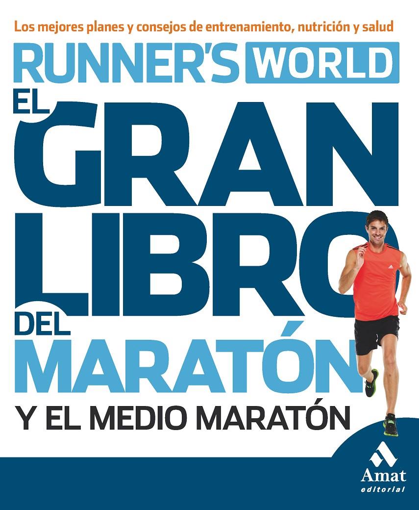 GRAN LIBRO DEL MARATÓN Y EL MEDIO MARATÓN, EL  | 9788497357371 | Llibreria Online de Tremp