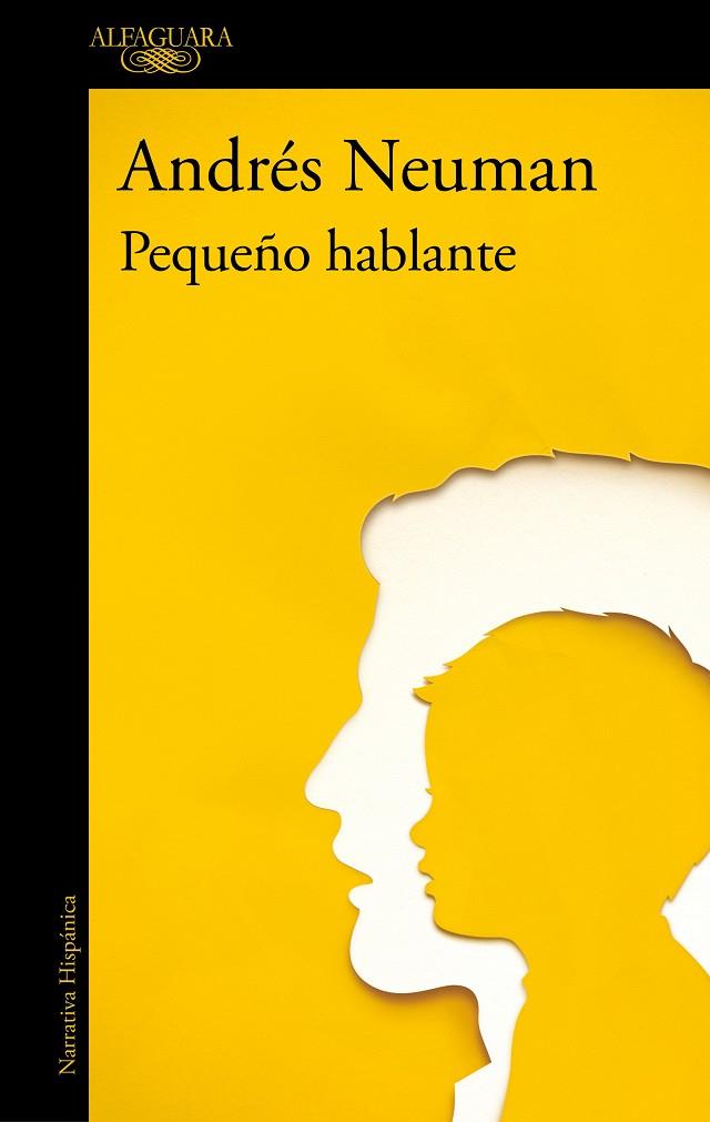 PEQUEÑO HABLANTE | 9788420477565 | NEUMAN, ANDRÉS | Llibreria Online de Tremp