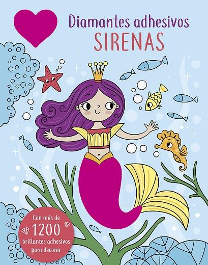 DIAMANTES ADHESIVOS. SIRENAS | 9788491457640 | WADE, SARAH