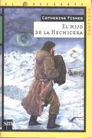 HIJO DE LA HECHICERA, EL | 9788434862623 | FISHER, CATHERINE | Llibreria Online de Tremp