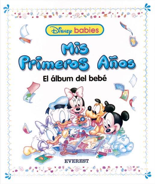 MIS PRIMEROS AÑOS: ALBUM DE BEBE | 9788424133733 | WALT DISNEY COMPANY | Llibreria Online de Tremp