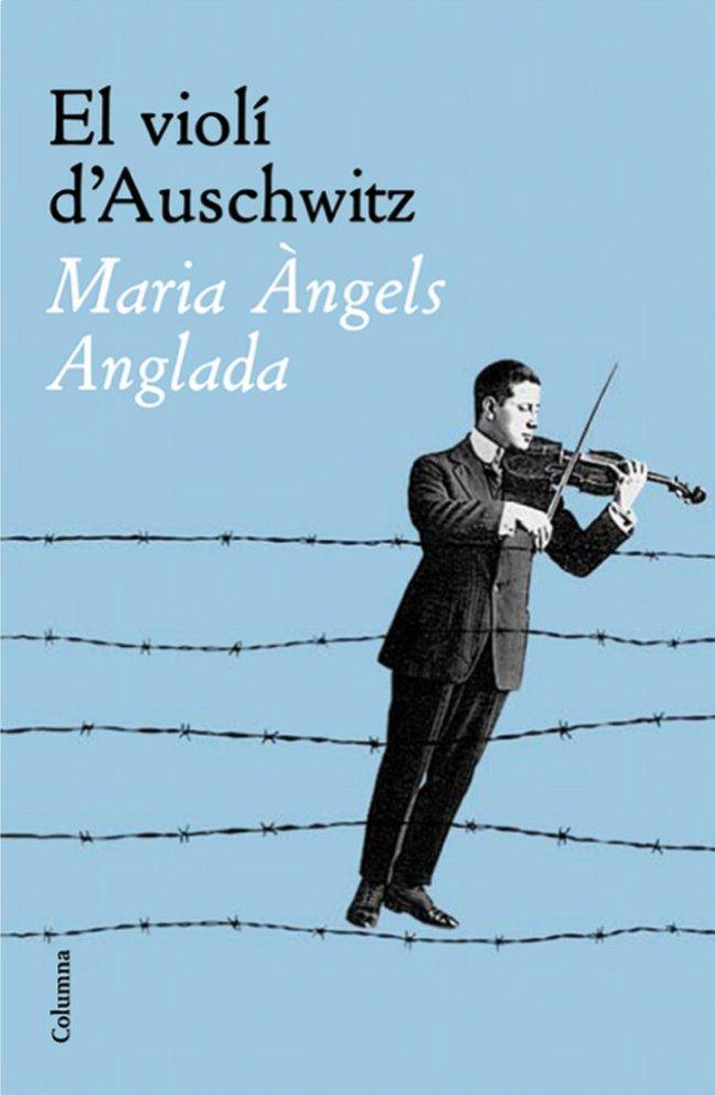 VIOLI D'AUSCHWITZ, EL | 9788466408783 | ANGLADA, Mª ANGELS | Llibreria Online de Tremp