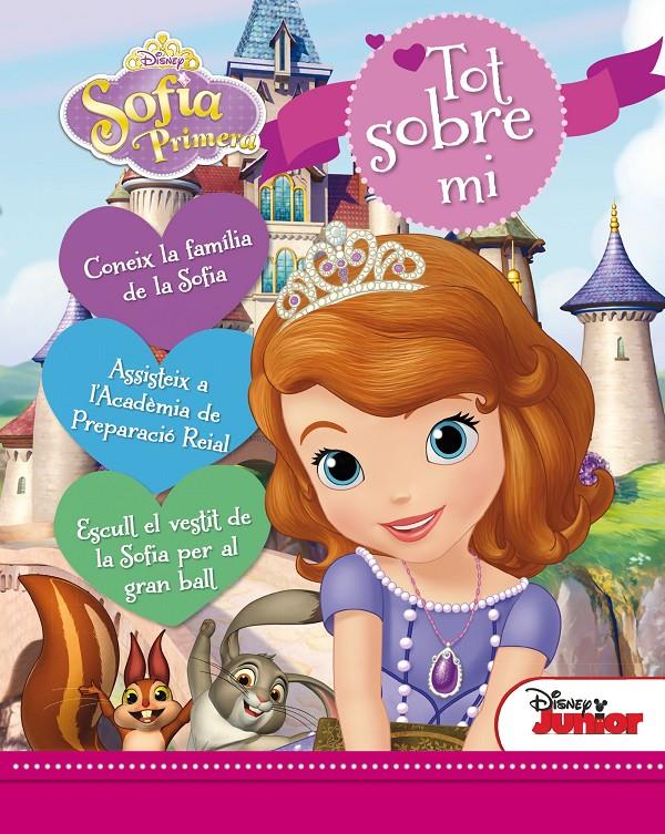 LA PRINCESA SOFIA. TOT SOBRE MI | 9788490575819 | DISNEY | Llibreria Online de Tremp