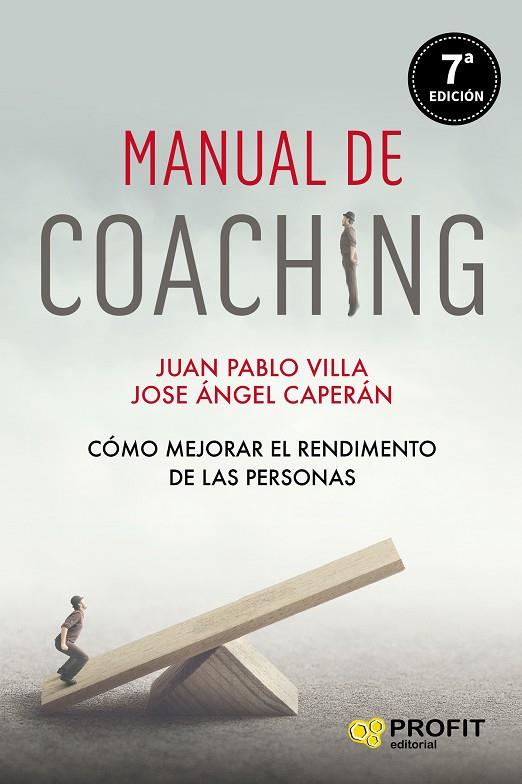 MANUAL DE COACHING | 9788417942366 | VILLA CASAL, JUAN PABLO/CAPERÁN VEGA, JOSE ÁNGEL | Llibreria Online de Tremp