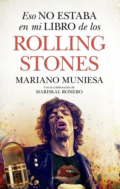 ESO NO ESTABA EN MI LIBRO DE LOS ROLLING STONES | 9788410521612 | MARISKAL ROMERO/MARIANO MUNIESA | Llibreria Online de Tremp