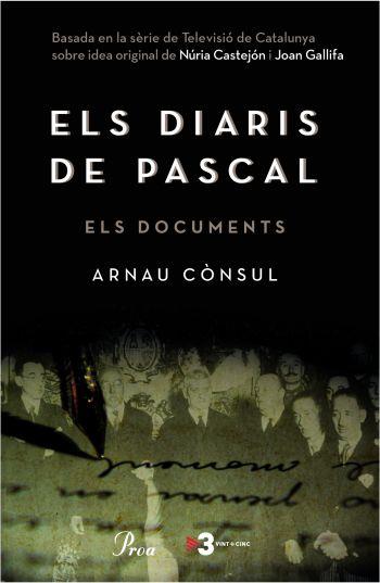 DIARIS DE PASCAL, ELS | 9788484370161 | CONSUL, ARNAU ; CONSUL, ISIDOR | Llibreria Online de Tremp