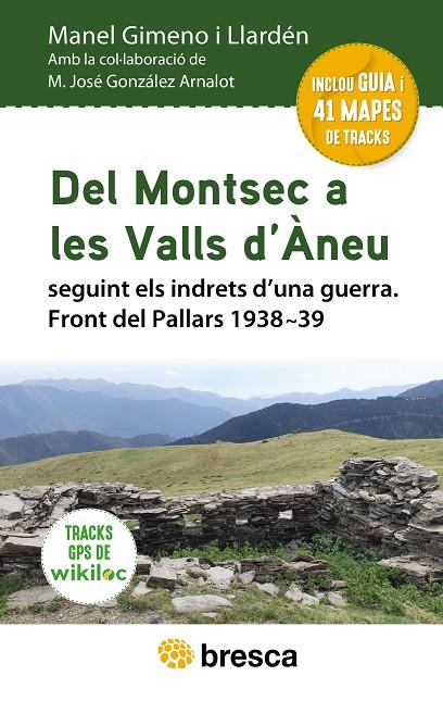 DEL MONTSEC A LES VALLS D'ÀNEU | 9788418464553 | GIMENO I LLARDÉN, MANEL/GONZÁLEZ ARNALOT, M. JOSÉ