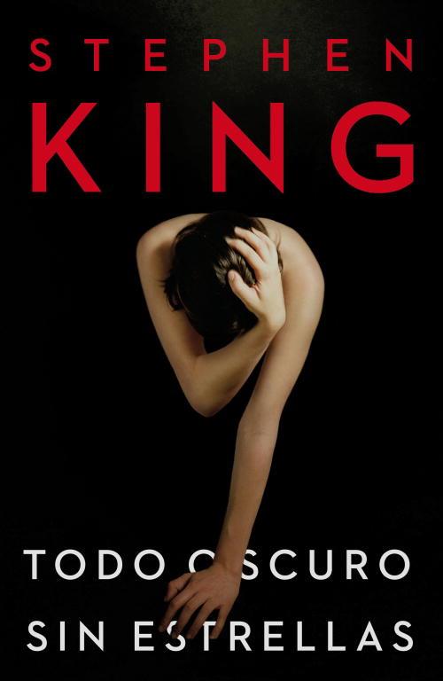 TODO OSCURO, SIN ESTRELLAS | 9788401339745 | KING, STEPHEN | Llibreria Online de Tremp