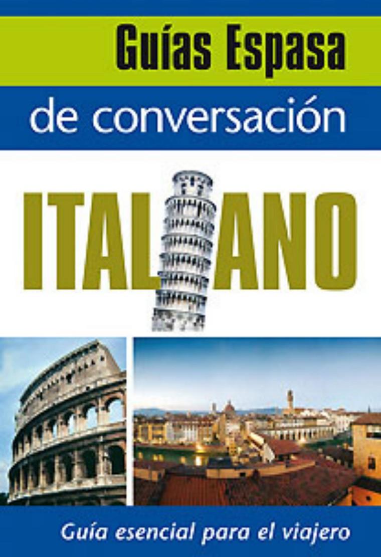 GUIA CONVERSACION ITALIANO | 9788467027426 | Llibreria Online de Tremp