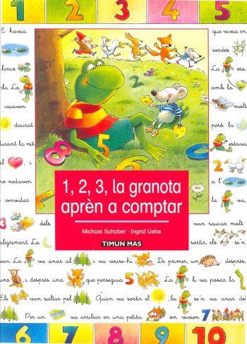 1,2,3, LA GRANOTA APREN A COMPTAR | 9788448018153 | SCHOBER, MICHAEL | Llibreria Online de Tremp