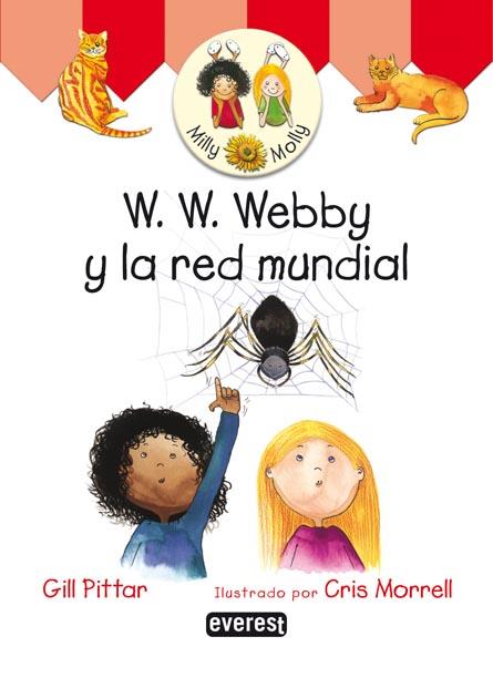 W.W. WEBBY Y LA RED MUNDIAL | 9788424186944 | PITTAR, GILL | Llibreria Online de Tremp