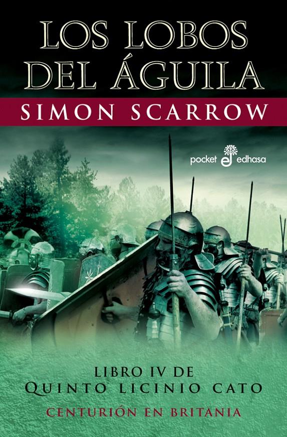 LOS LOBOS DEL ÁGUILA (IV)  (BOLSILLO) | 9788435018760 | SCARROW, SIMON | Llibreria Online de Tremp