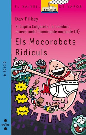 MOCOROBOTS RIDÍCULS, ELS | 9788466114035 | PILKEY, DAV | Llibreria Online de Tremp