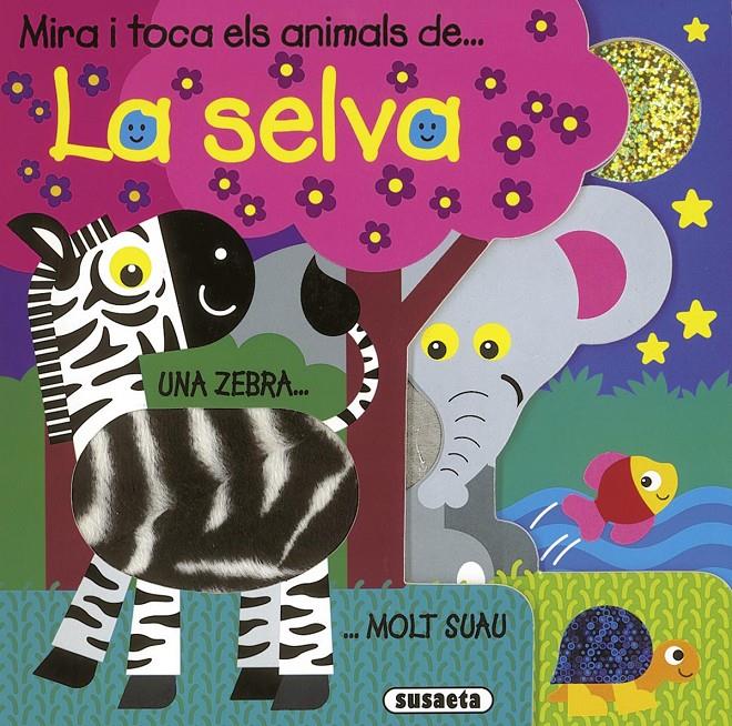 APREN AMB ELS ANIMALS DE LA SELVA | 9788467703757 | Llibreria Online de Tremp