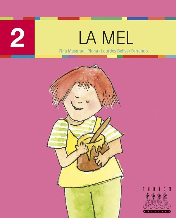 LA MEL-2 (MAJUSCULA) | 9788481317183 | MASGRAU I PLANA, FINA ; BELLVER FERRANDO, LOURDES | Llibreria Online de Tremp