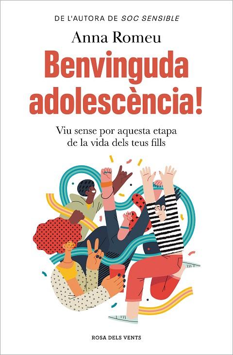 BENVINGUDA ADOLESCÈNCIA! | 9788419756008 | ROMEU, ANNA | Llibreria Online de Tremp