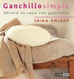 GANCHILLO SIMPLE | 9788475564005 | KNIGHT, ERIKA | Llibreria Online de Tremp