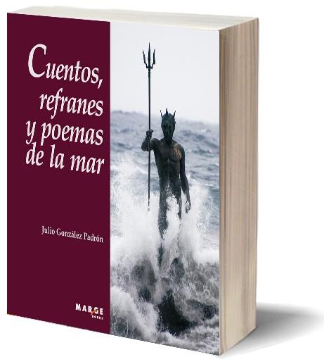 CUENTOS, REFRANES Y POEMAS DE LA MAR | 9788492442980 | GONZALEZ PADRON, JULIO | Llibreria Online de Tremp