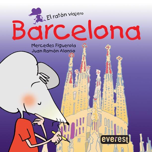 BARCELONA. EL RATON VIAJERO | 9788424105525 | FIGUEROLA, MERCEDES | Llibreria Online de Tremp