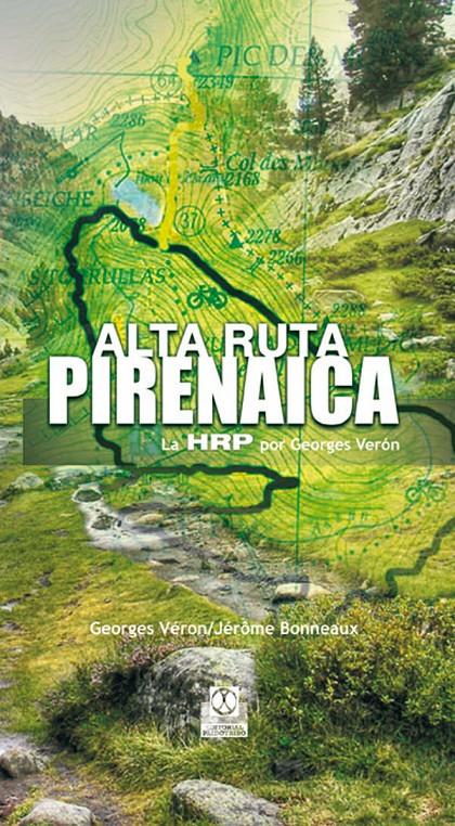 ALTA RUTA PIRENAICA | 9788480190466 | VERÓN, GEORGES | Llibreria Online de Tremp