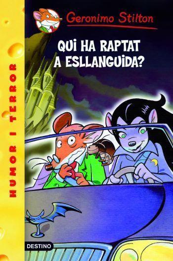 QUI HA RAPTAT A ESLLANGUIDA? | 9788492790050 | STILTON, GERONIMO | Llibreria Online de Tremp