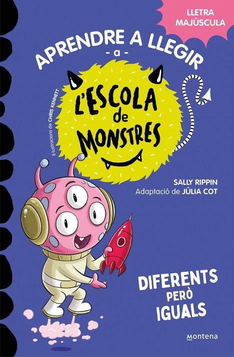 APRENDRE A LLEGIR A L'ESCOLA DE MONSTRES 17 - DIFERENTS PERÒ IGUALS | 9788419746177 | RIPPIN, SALLY | Llibreria Online de Tremp