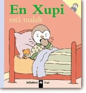 EN XUPI ESTA MALALT | 9788424603519 | COURTIN, THIERRY-COURTIN, SOPHIE | Llibreria Online de Tremp