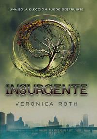 INSURGENTE | 9788427203181 | ROTH , VERONICA | Llibreria Online de Tremp