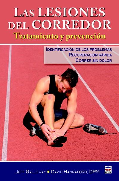 LESIONES DEL CORREDOR, LAS  | 9788479028916 | GALLOWAY, JEFF/HANNAFORD, DAVID | Llibreria Online de Tremp