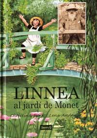 LINNEA AL JARDI DE MONET | 9788495040183 | BJORK, CHRISTINA-ANDERSON,LENA | Llibreria Online de Tremp