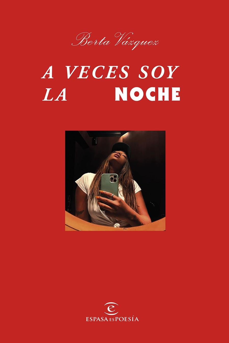 A VECES SOY LA NOCHE | 9788467064896 | VÁZQUEZ, BERTA | Llibreria Online de Tremp