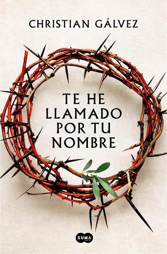 TE HE LLAMADO POR TU NOMBRE | 9788491294399 | GÁLVEZ, CHRISTIAN | Llibreria Online de Tremp