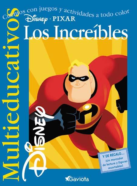 INCREIBLES, LOS. MULTIEDUCATIVO | 9788439201380 | DISNEY | Llibreria Online de Tremp