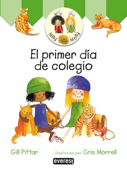 PRIMER DIA DE COLEGIO, EL | 9788424186715 | PITTAR, GILL | Llibreria Online de Tremp