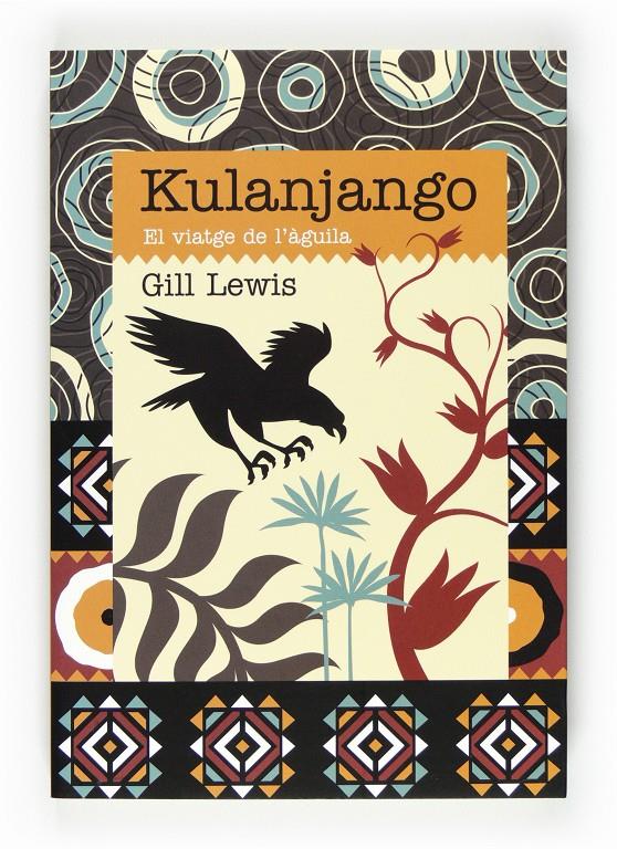 KULANJANJO EL VIATGE DE L'ÀGUILA | 9788466129220 | LEWIS, GILL | Llibreria Online de Tremp